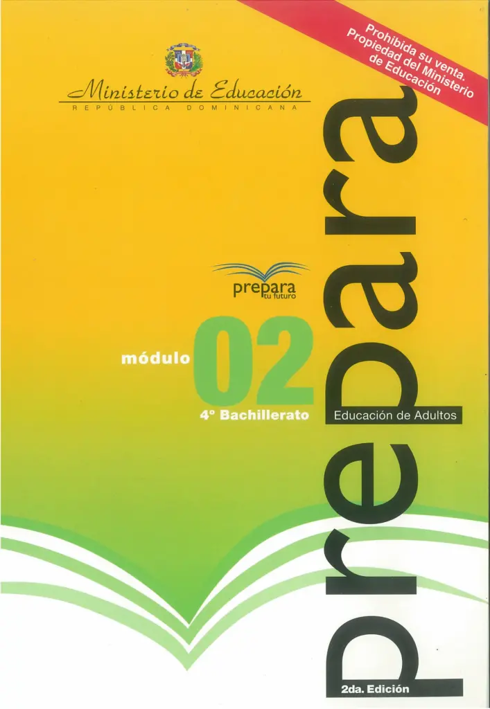 Módulo 2 - 4° Bachillerato (Prepara) PDF 2 Portada del Módulo 2 de 4to de Bachillerato del programa Prepara del MINERD