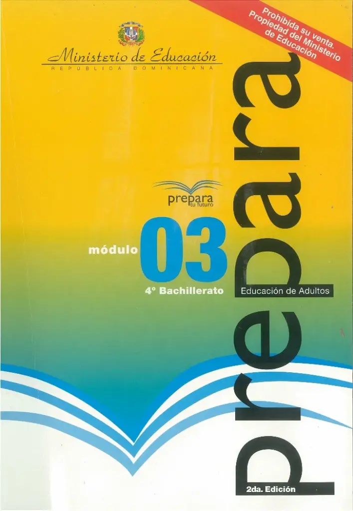 Módulo 3 - 4° Bachillerato (Prepara) PDF 2 Portada del Módulo 3 de 4to de Bachillerato del programa Prepara del MINERD