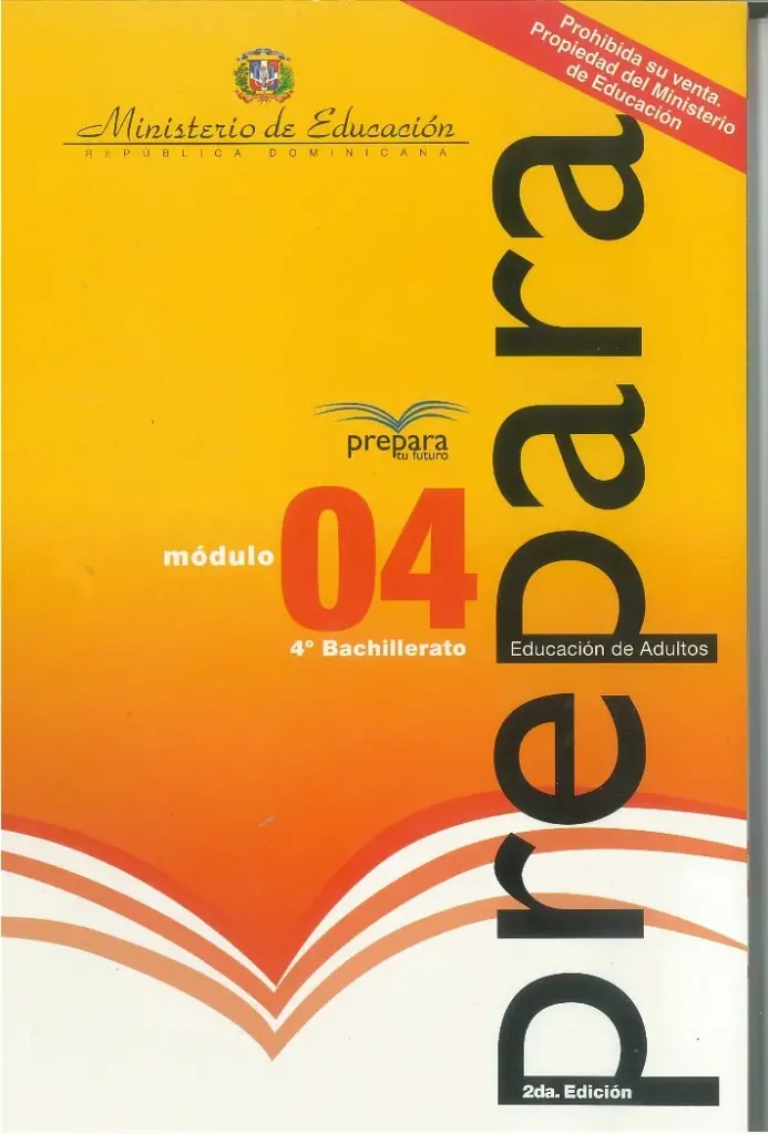 Módulo 4 - 4° Bachillerato (Prepara) PDF 2 Portada del Módulo 4 de 4to de Bachillerato del programa Prepara del MINERD