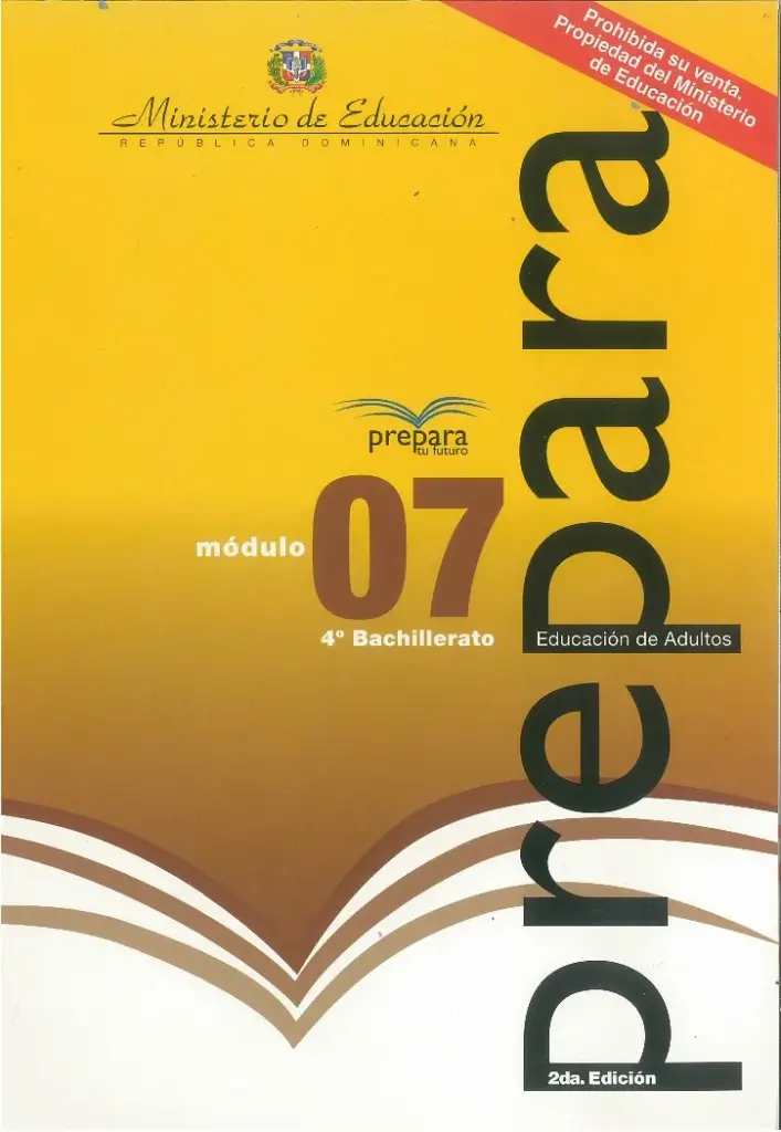 Módulo 7 - 4° Bachillerato (Prepara) PDF 2 Portada del Módulo 7 de 4to de Bachillerato del programa Prepara del MINERD