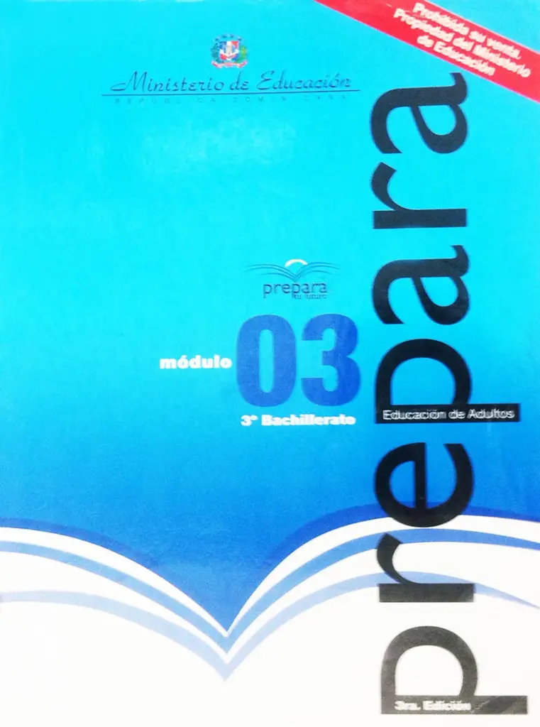 Módulo 3 - 3° Bachillerato (Prepara) PDF 2 Portada del Módulo 3 de 3ro de Bachillerato del programa Prepara del MINERD