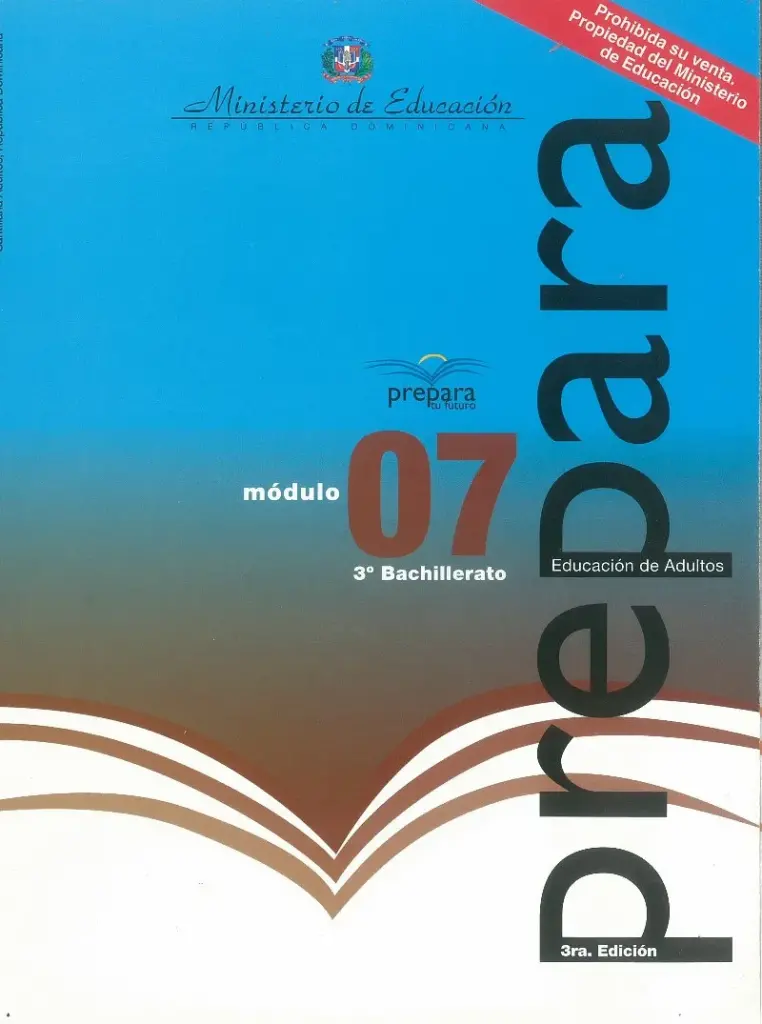 Módulo 7 - 3° Bachillerato (Prepara) PDF 2 Portada del Módulo 7 de 3ro de Bachillerato del programa Prepara del MINERD